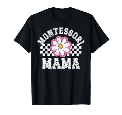 Groovy Montessori Mama Teacher Play ist das Werk des Kindes T-Shirt Groovy Montessori Mama Teacher Play ist das Werk des Kindes T-Shirt von Flower Montessori Mama Learning School