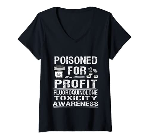 Damen Poisoned For Profit Fluorchinolon Awareness Shirt T-Shirt mit V-Ausschnitt Damen Poisoned For Profit Fluorchinolon Awareness Shirt T-Shirt mit V-Ausschnitt von Floxie Warrior T-Shirts