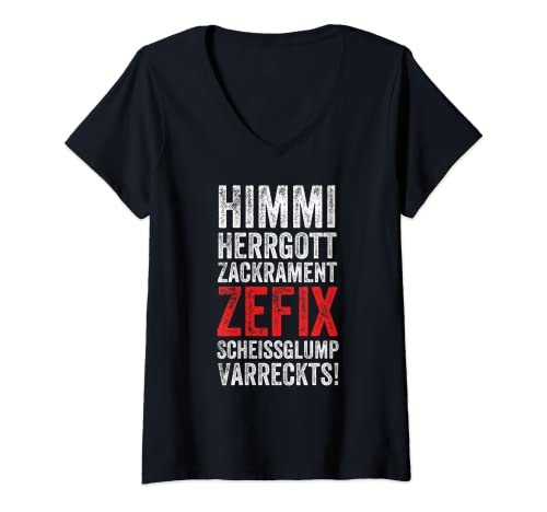 Damen Himmi,Herrgott,Zackrament,Zefix,Scheissglump,Varreckts T-Shirt mit V-Ausschnitt Damen Himmi,Herrgott,Zackrament,Zefix,Scheissglump,Varreckts T-Shirt mit V-Ausschnitt von Fluchen Bayern Lust