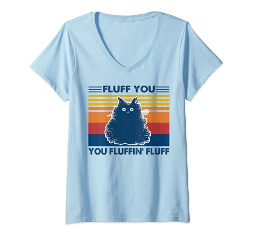 Damen Fluff You Fluffin' Fluff T-Shirt T-Shirt mit V-Ausschnitt Damen Fluff You Fluffin' Fluff T-Shirt T-Shirt mit V-Ausschnitt von Fluff you shirt