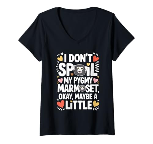 Damen I Don't Spoil My Pygmy Marmoset Okay Maybe a Little T-Shirt mit V-Ausschnitt Damen I Don't Spoil My Pygmy Marmoset Okay Maybe a Little T-Shirt mit V-Ausschnitt von FluffNation