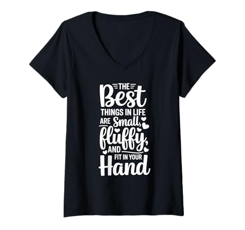 Damen Die besten Dinge im Leben sind klein, flauschig und passen in Ihre T-Shirt mit V-Ausschnitt von FluffTruth