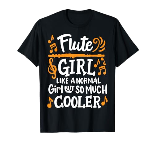 Flute Girl - Flötenspieler Flutist Marching Band Music Lover T-Shirt Flute Girl - Flötenspieler Flutist Marching Band Music Lover T-Shirt von -Flutist Marching Band Musician-