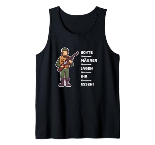 Herren Echte Männer Jagen Ihr Essen! Jäger Hirsch Jagd REH Outfit Tank Top Herren Echte Männer Jagen Ihr Essen! Jäger Hirsch Jagd REH Outfit Tank Top von Förster Spruch Jagd Wald Herren Design Outfit
