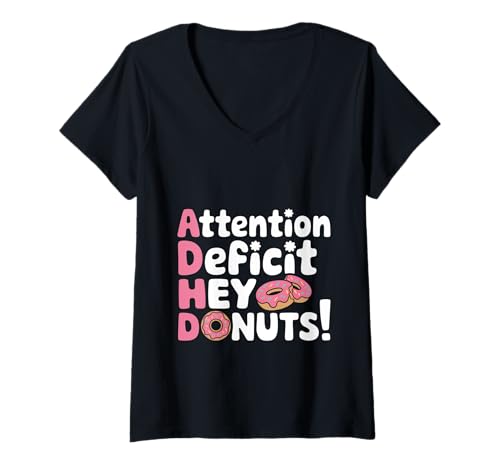 Damen Attention Deficit Hey Donuts ADHS-Fokus-Wortspiele --- T-Shirt mit V-Ausschnitt Damen Attention Deficit Hey Donuts ADHS-Fokus-Wortspiele --- T-Shirt mit V-Ausschnitt von Fokus Süßer ADHS-Humor