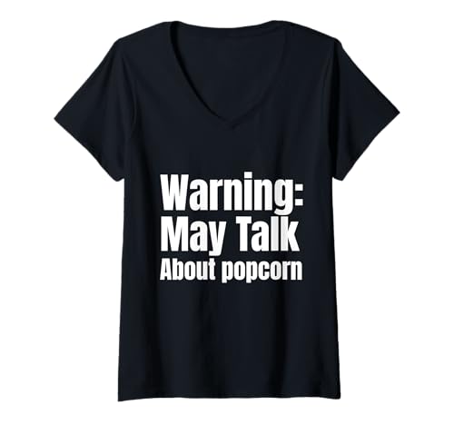 Damen Warnung: Kann über Popcorn sprechen T-Shirt mit V-Ausschnitt von Fontastic Fun