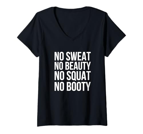 Damen Lustiges Zitat No Sweat No Beauty No Squat No Booty T-Shirt mit V-Ausschnitt Damen Lustiges Zitat No Sweat No Beauty No Squat No Booty T-Shirt mit V-Ausschnitt von FontasticTees Sports & Activity Gifts