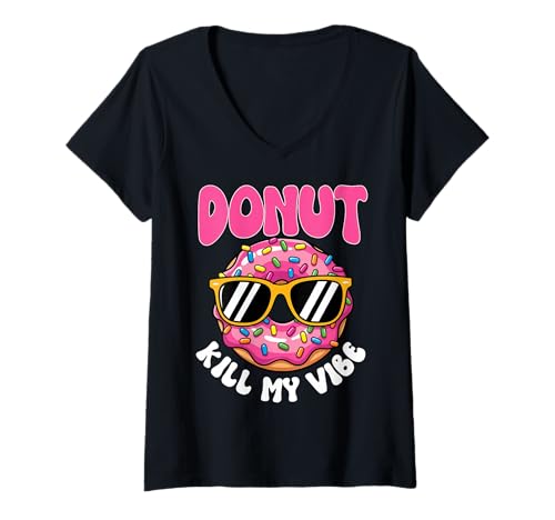 Damen Essen - Donut Kill My Vibe T-Shirt mit V-Ausschnitt Damen Essen - Donut Kill My Vibe T-Shirt mit V-Ausschnitt von Food Humor Apparel