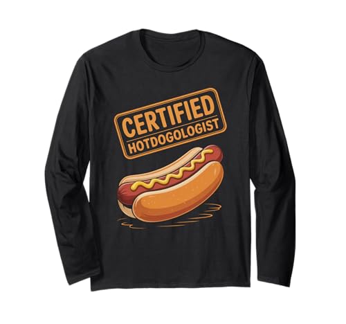Lustiger Spruch Zertifizierter Hotdogologe Hotdog Liebhaber Frauen Männer Langarmshirt Lustiger Spruch Zertifizierter Hotdogologe Hotdog Liebhaber Frauen Männer Langarmshirt von Food Lovers BBQ Fans Grill Chefs Humor Sausage Bun