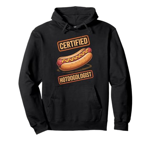 Lustiger Spruch Zertifizierter Hotdogologe Hotdog Liebhaber Frauen Männer Pullover Hoodie von Food Lovers BBQ Fans Grill Chefs Humor Sausage Bun