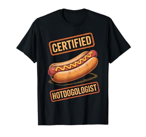 Lustiger Spruch Zertifizierter Hotdogologe Hotdog Liebhaber Frauen Männer T-Shirt Lustiger Spruch Zertifizierter Hotdogologe Hotdog Liebhaber Frauen Männer T-Shirt von Food Lovers BBQ Fans Grill Chefs Humor Sausage Bun