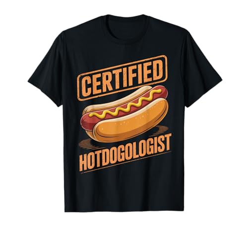 Lustiger Spruch Zertifizierter Hotdogologe Hotdog Liebhaber Frauen Männer T-Shirt Lustiger Spruch Zertifizierter Hotdogologe Hotdog Liebhaber Frauen Männer T-Shirt von Food Lovers BBQ Fans Grill Chefs Humor Sausage Bun