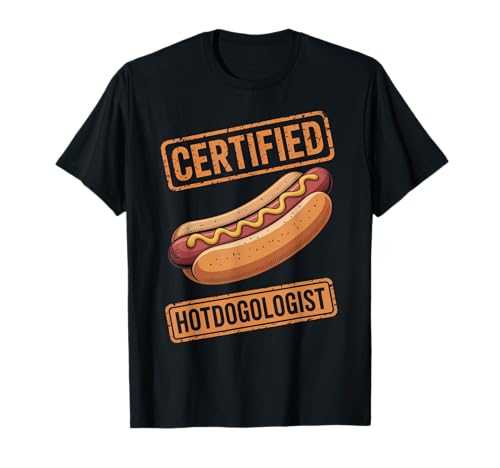 Lustiger Spruch Zertifizierter Hotdogologe Hotdog Liebhaber Frauen Männer T-Shirt Lustiger Spruch Zertifizierter Hotdogologe Hotdog Liebhaber Frauen Männer T-Shirt von Food Lovers BBQ Fans Grill Chefs Humor Sausage Bun