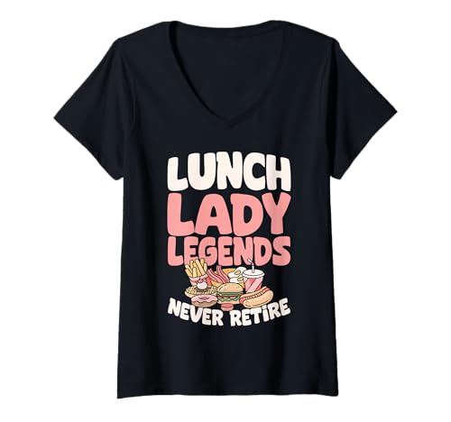 Damen Lunch Lady Legends geht Niemals in die Gastronomie T-Shirt mit V-Ausschnitt Damen Lunch Lady Legends geht Niemals in die Gastronomie T-Shirt mit V-Ausschnitt von Food Service Worker Lunch Lady Kitchen Crew