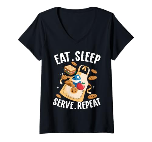 Damen Schürze mit Aufschrift Eat Sleep Serve Repeat T-Shirt mit V-Ausschnitt Damen Schürze mit Aufschrift Eat Sleep Serve Repeat T-Shirt mit V-Ausschnitt von Food Service Worker Lunch Lady