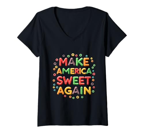 Damen Make America Sweet Again - Rainbow Typografie T-Shirt mit V-Ausschnitt Damen Make America Sweet Again - Rainbow Typografie T-Shirt mit V-Ausschnitt von Foodie Humor Art – Make America Sweet Again