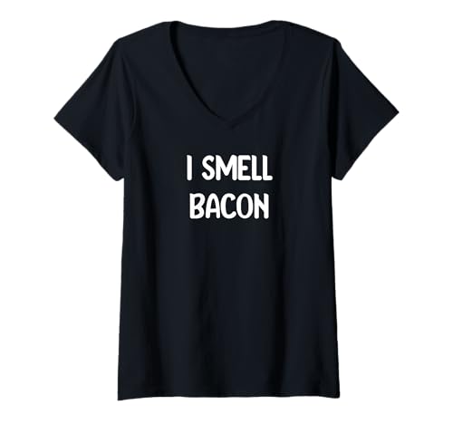 Damen I Smell Bacon Funny Food Lover Design Tees Mugs and Decor T-Shirt mit V-Ausschnitt Damen I Smell Bacon Funny Food Lover Design Tees Mugs and Decor T-Shirt mit V-Ausschnitt von Foodie Vibes Co.
