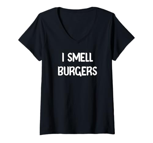 Damen I Smell Burgers Funny Food Lover Design Tees Mugs and Decor T-Shirt mit V-Ausschnitt Damen I Smell Burgers Funny Food Lover Design Tees Mugs and Decor T-Shirt mit V-Ausschnitt von Foodie Vibes Co.