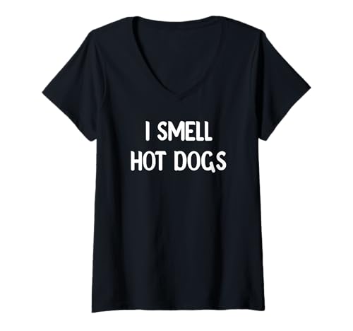 Damen I Smell hot Dogs Funny Food Lover Design Tees Mugs and Decor T-Shirt mit V-Ausschnitt Damen I Smell hot Dogs Funny Food Lover Design Tees Mugs and Decor T-Shirt mit V-Ausschnitt von Foodie Vibes Co.