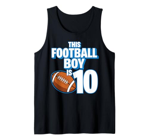 10 Jahre Alter Geburtstag Fußballspieler Kinder Junge 10. Nummer Tank Top 10 Jahre Alter Geburtstag Fußballspieler Kinder Junge 10. Nummer Tank Top von Football Boy Birthday Tees
