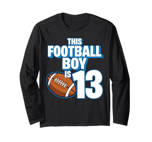 13 Jahre Alter Geburtstag Fußballspieler Kinder Junge 13. Nummer Langarmshirt 13 Jahre Alter Geburtstag Fußballspieler Kinder Junge 13. Nummer Langarmshirt von Football Boy Birthday Tees