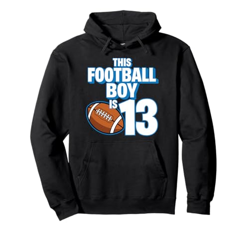 13 Jahre Alter Geburtstag Fußballspieler Kinder Junge 13. Nummer Pullover Hoodie 13 Jahre Alter Geburtstag Fußballspieler Kinder Junge 13. Nummer Pullover Hoodie von Football Boy Birthday Tees
