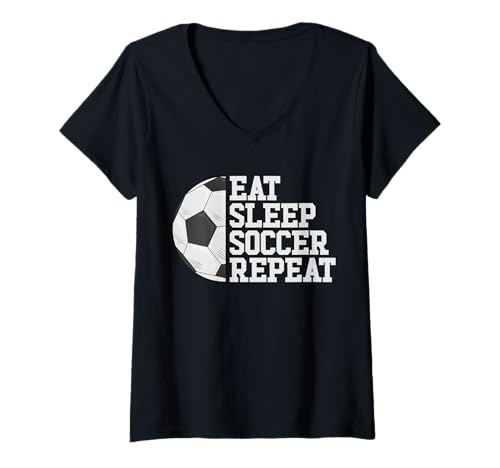 Damen Eat Sleep Soccer Wiederholungsfußballer Mädchen Jungen Fußball T-Shirt mit V-Ausschnitt Damen Eat Sleep Soccer Wiederholungsfußballer Mädchen Jungen Fußball T-Shirt mit V-Ausschnitt von Football Fanatic Co.