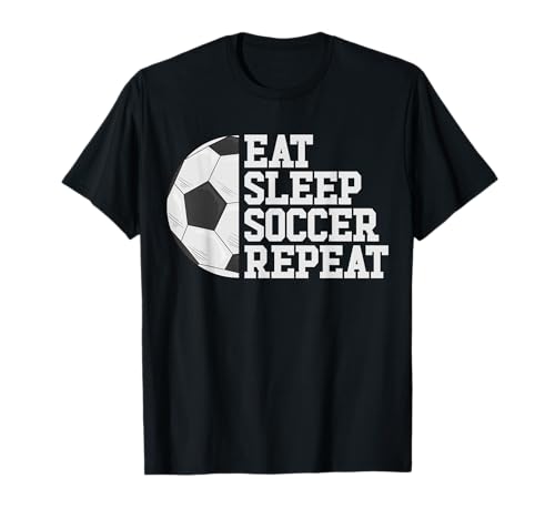 Eat Sleep Soccer Wiederholungsfußballer Mädchen Jungen Fußball T-Shirt Eat Sleep Soccer Wiederholungsfußballer Mädchen Jungen Fußball T-Shirt von Football Fanatic Co.