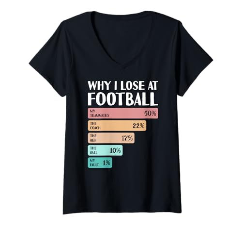 Damen Lustig, Warum ich beim Fußball verliere T-Shirt mit V-Ausschnitt von Football Lover