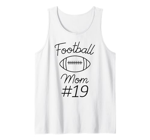 Fußball-Mama Nummer 19: Größte Fanmannschaft, Mutter, Mein Sohn Tank Top Fußball-Mama Nummer 19: Größte Fanmannschaft, Mutter, Mein Sohn Tank Top von Football Mom Biggest Fan Tees