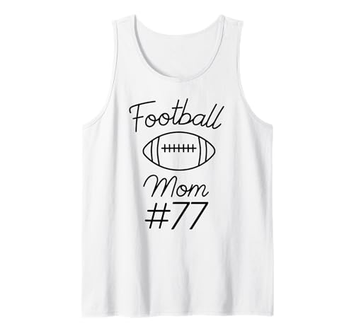 Fußball-Mama Nummer 77: Größte Fanmannschaft, Mutter, Mein Sohn Tank Top Fußball-Mama Nummer 77: Größte Fanmannschaft, Mutter, Mein Sohn Tank Top von Football Mom Biggest Fan Tees