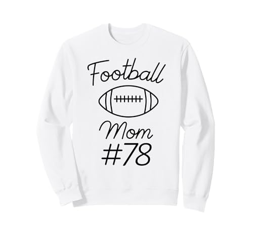 Fußball-Mama Nummer 78, größte Fanmannschaft, Mutter, Mein Sohn Sweatshirt Fußball-Mama Nummer 78, größte Fanmannschaft, Mutter, Mein Sohn Sweatshirt von Football Mom Biggest Fan Tees
