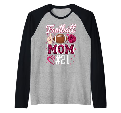 Fußball Mama #21 Lustige Mutter Frau Unterstützer Mädchen Sohn Fan Raglan von Football Mom Love Apparel