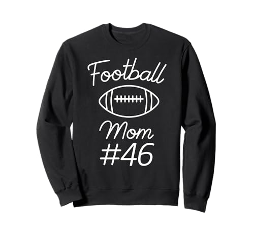Fußball Mama Nummer 46 Biggest Fan Woman Team Game My Son Sweatshirt Fußball Mama Nummer 46 Biggest Fan Woman Team Game My Son Sweatshirt von Football Mom Numbered Apparel