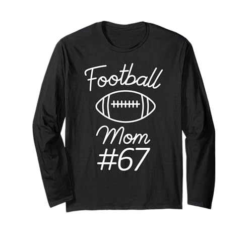 Fußball Mama Nummer 67 Biggest Fan Woman Team Game My Son Langarmshirt von Football Mom Numbered Apparel