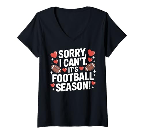 Damen Sorry I Can't It's Football-Saison Süße Sportmutter oder Fan T-Shirt mit V-Ausschnitt Damen Sorry I Can't It's Football-Saison Süße Sportmutter oder Fan T-Shirt mit V-Ausschnitt von Football Moms