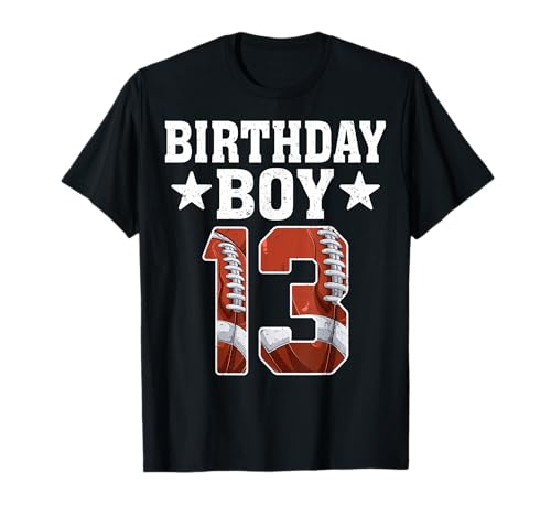 13 Years Old Football Lover 13th Birthday Boy Teen T-Shirt 13 Years Old Football Lover 13th Birthday Boy Teen T-Shirt von Football Player 13th Birthday Gifts Co.