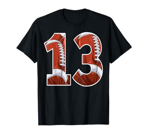 13 Years Old Football Lover 13th Birthday Teen Girl Boy T-Shirt 13 Years Old Football Lover 13th Birthday Teen Girl Boy T-Shirt von Football Player 13th Birthday Gifts Co.