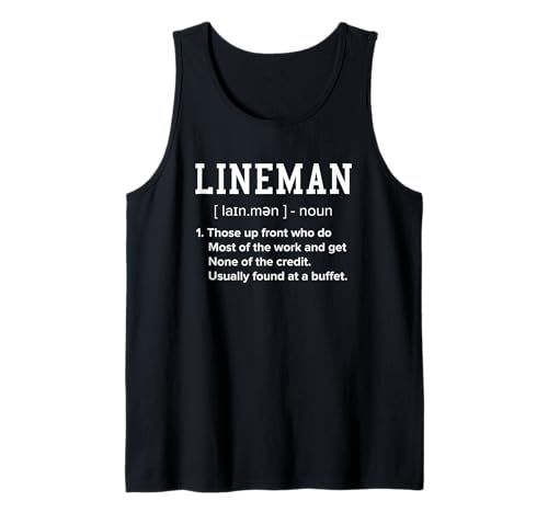 Fußball-Lineman Definition lustiger Offensiv-Lineman für Männer Tank Top Fußball-Lineman Definition lustiger Offensiv-Lineman für Männer Tank Top von Football lineman definition