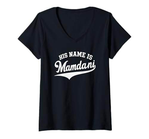 Damen Sein Name ist Zohran Mamdani Meme, Bürgermeister von New York, Graphic T-Shirt mit V-Ausschnitt Damen Sein Name ist Zohran Mamdani Meme, Bürgermeister von New York, Graphic T-Shirt mit V-Ausschnitt von For Change