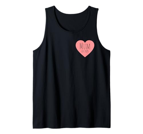 Muttertags-Herz zum ersten Mal Mama Bald werdende Mutter Est 2025 Tank Top Muttertags-Herz zum ersten Mal Mama Bald werdende Mutter Est 2025 Tank Top von For Mum Inspire