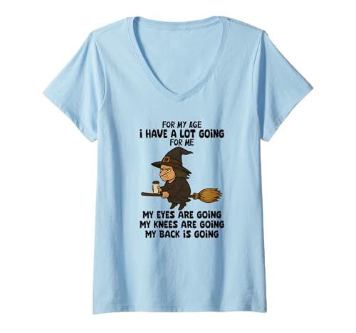 Damen Für Mein Alter spricht viel für Mich, Meine Augen gehen T-Shirt mit V-Ausschnitt von For my age I have a lot going for me Tee