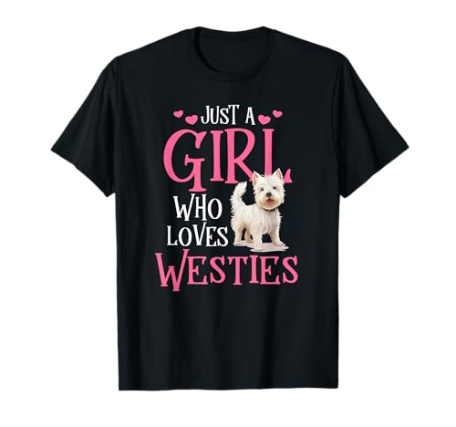 Nur EIN Mädchen, das Westies liebt T-Shirt Nur EIN Mädchen, das Westies liebt T-Shirt von For the Love of Dogs & Cats Tees