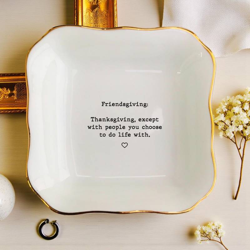 Friendsgiving Thanksgiving Friends Funny Ring Dish-Gratitude Gift For Friend-Thankful You von ForHerLuck