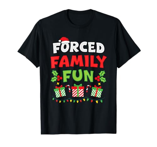 Zwangsfamilie Spaß sarkastische Weihnachtsgruppe lustig Männer Frauen T-Shirt Zwangsfamilie Spaß sarkastische Weihnachtsgruppe lustig Männer Frauen T-Shirt von Forced Family Fun - Funny Christmas Group 2025