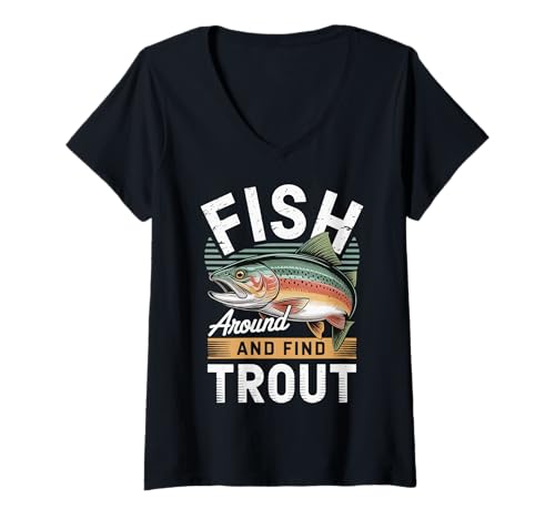 Damen Fish Around and Find Trout T-Shirt mit V-Ausschnitt Damen Fish Around and Find Trout T-Shirt mit V-Ausschnitt von Forelle Angeln Fisch Fischer