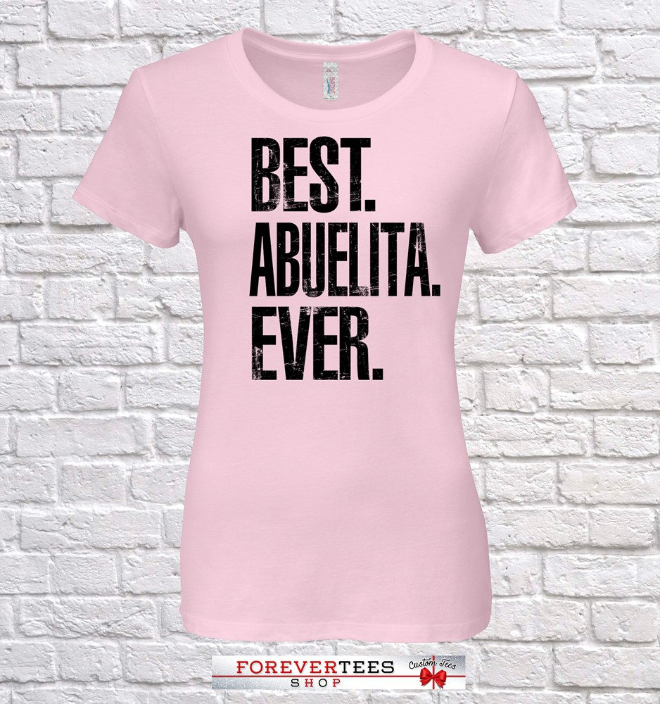 Beste Abuelita Ever, Geschenk, Geburtstag, Tshirt, Geschenkidee, Baby Shower, , , Geburtstag von ForeverTeesShop