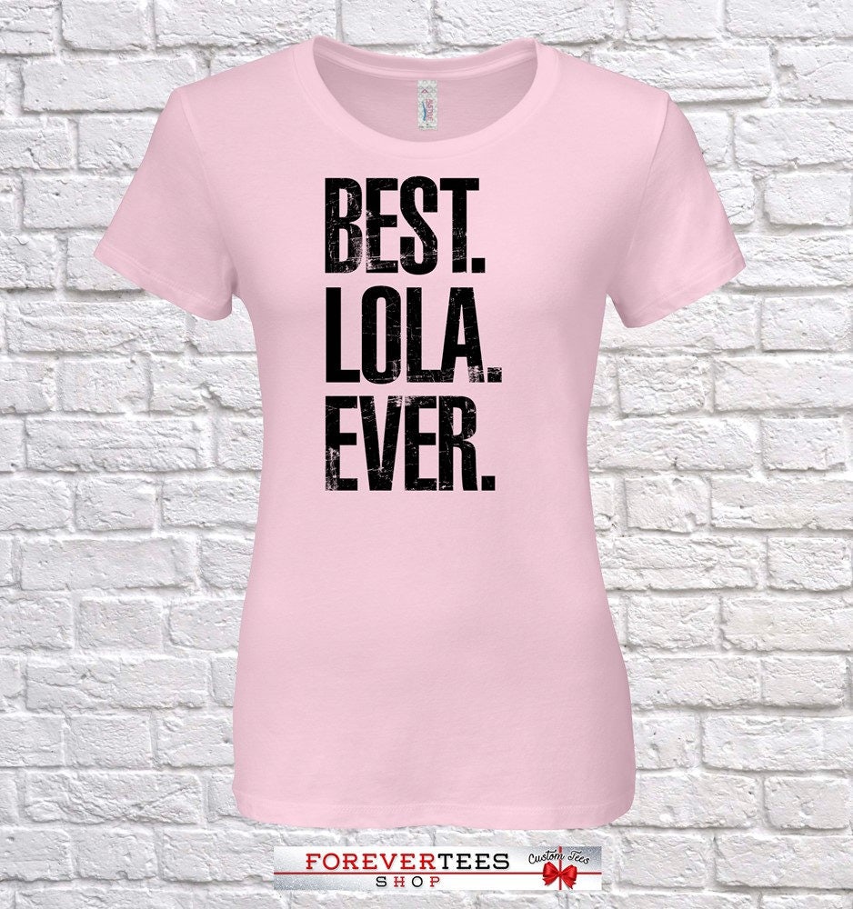 Beste Lola Aller Zeiten, Geschenk, Geburtstag, Tshirt, Geschenkidee, Baby Shower, , , Geburtstag von ForeverTeesShop