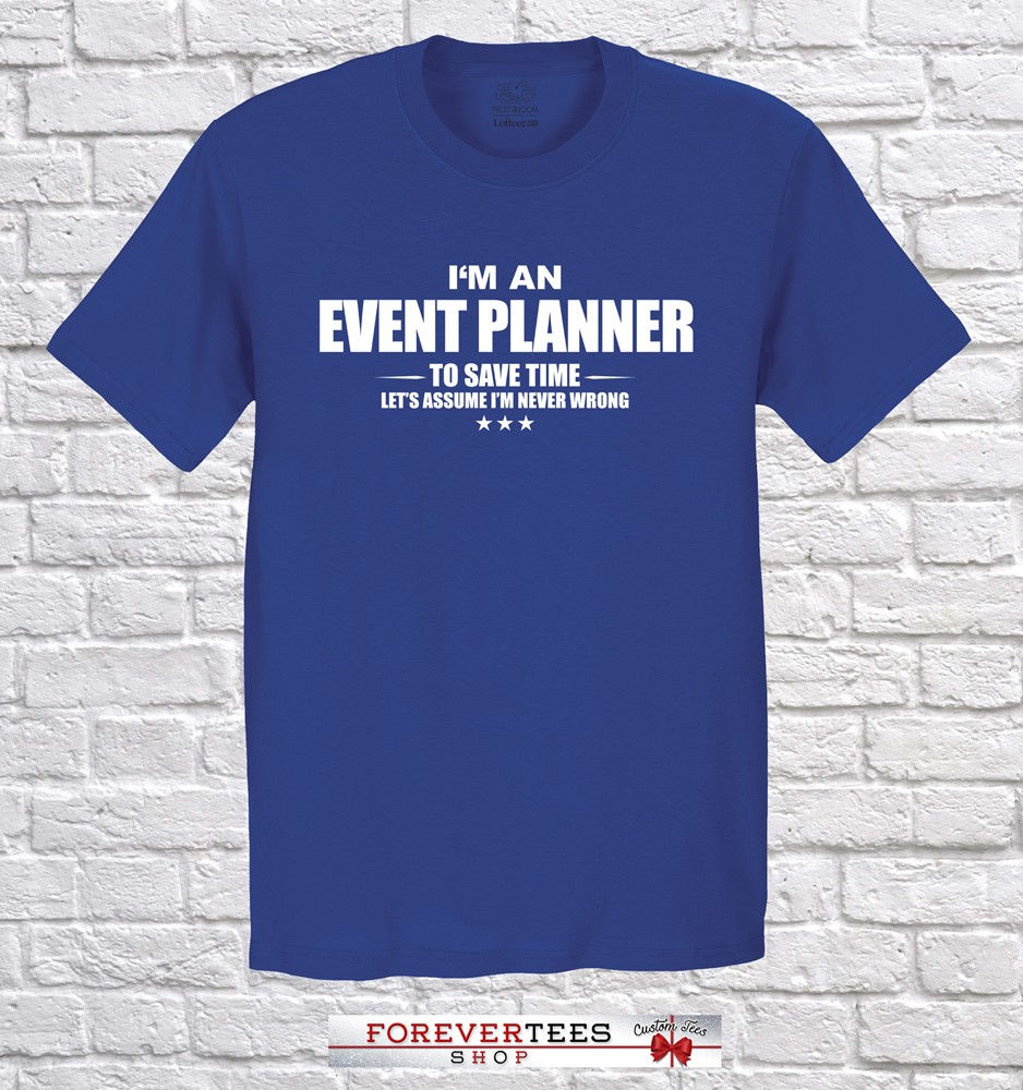 Event Planner, I Am Planner Beruf Shirt, Eventplaner Weihnachten Geschenk, Geburtstag von ForeverTeesShop