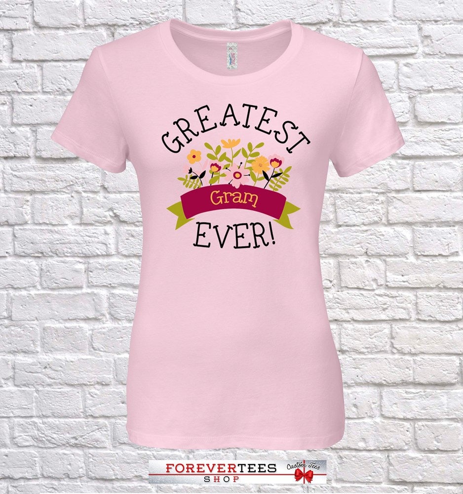 Greates Gram Ever Since | Jedes Jahr, Geschenk, Geburtstag, Tshirt, Gramm Geschenkidee, Baby Shower, Geburtstag von ForeverTeesShop